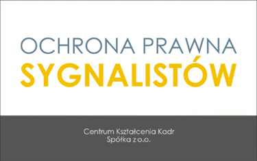 SZKOLENIE OCHRONA PRAWNA SYGNALISTÓW